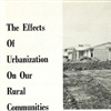 THE EFFECTS OF URBANIZATION ON OUR RURAL COMMUNITIES image 1 